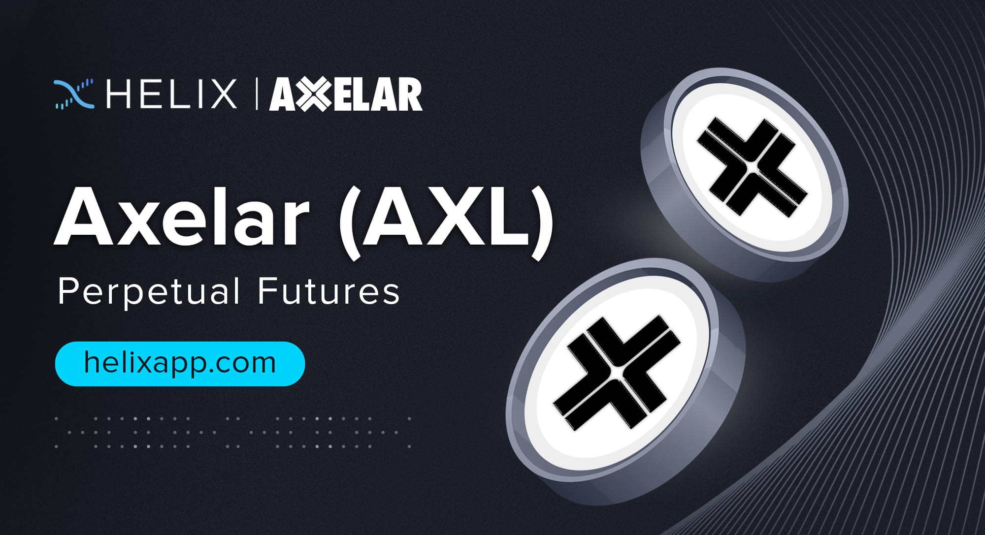 Decentralized Axelar (AXL) Perpetual Futures Listing on Helix