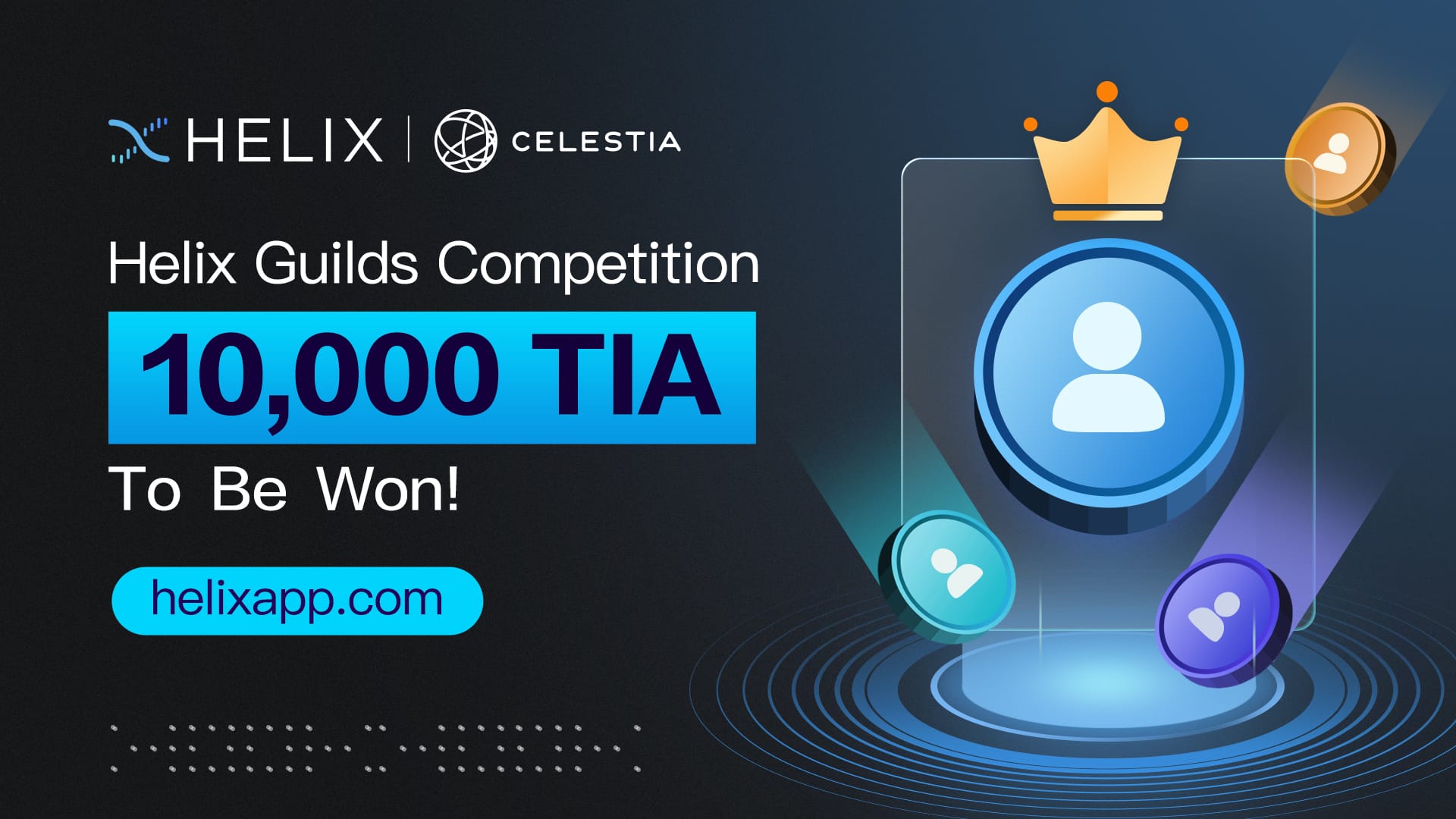 [CLOSED] Share 10,000 TIA Rewards in Helix Guilds Competition