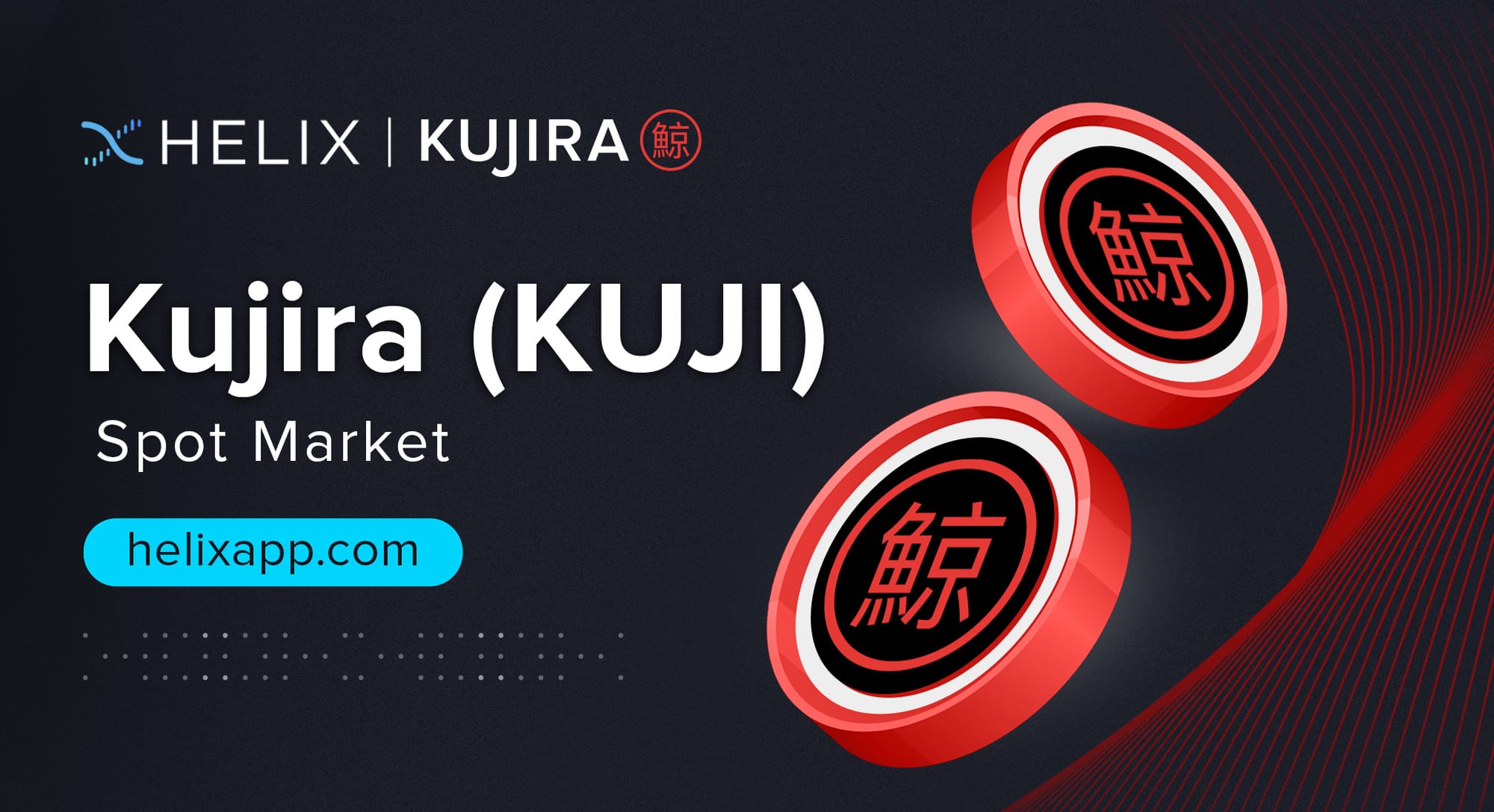 Decentralized Kujira (KUJI) Spot Market Listing on Helix