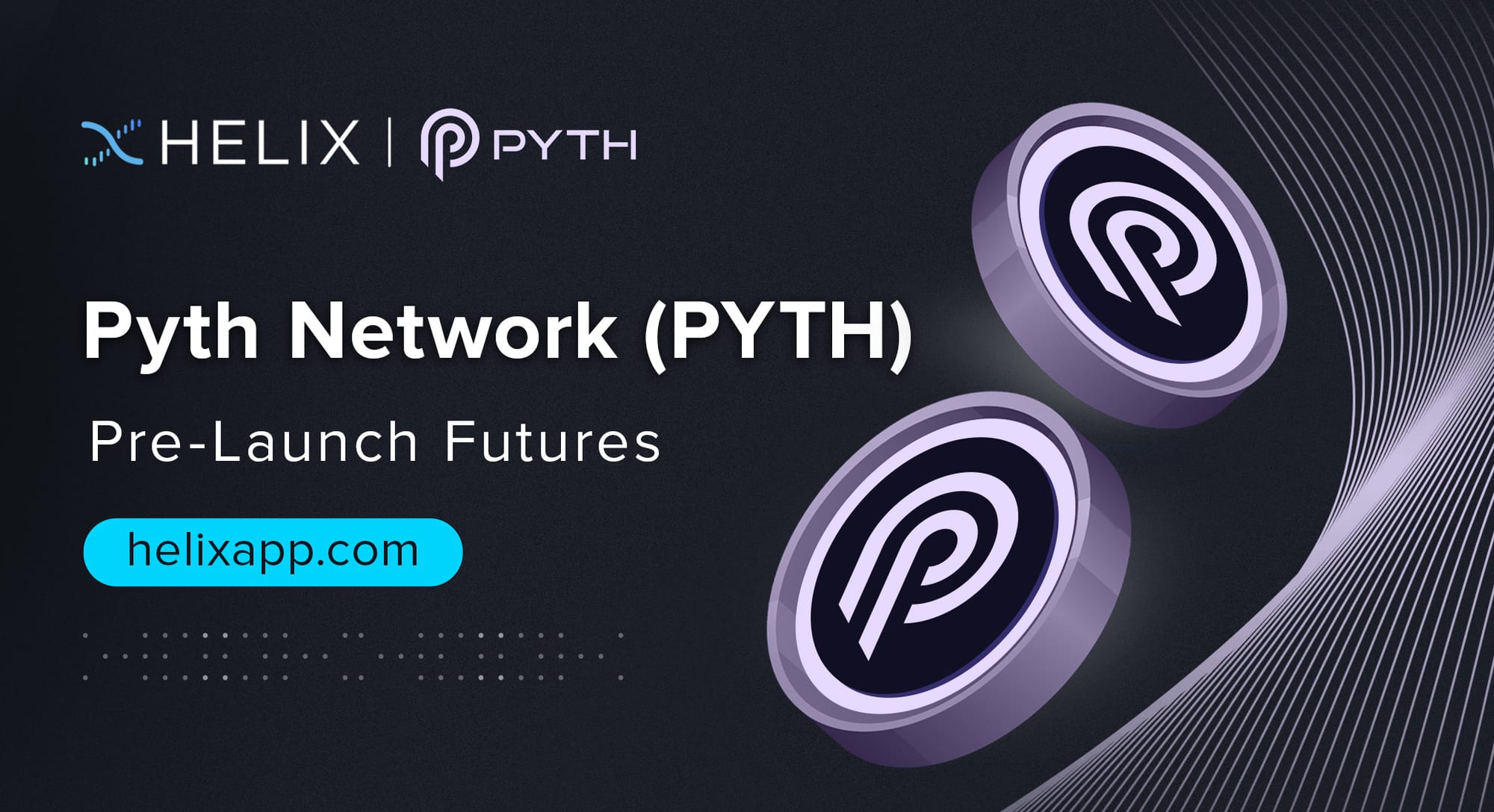 Decentralized Pyth Network (PYTH) Pre-Launch Futures Listing on Helix