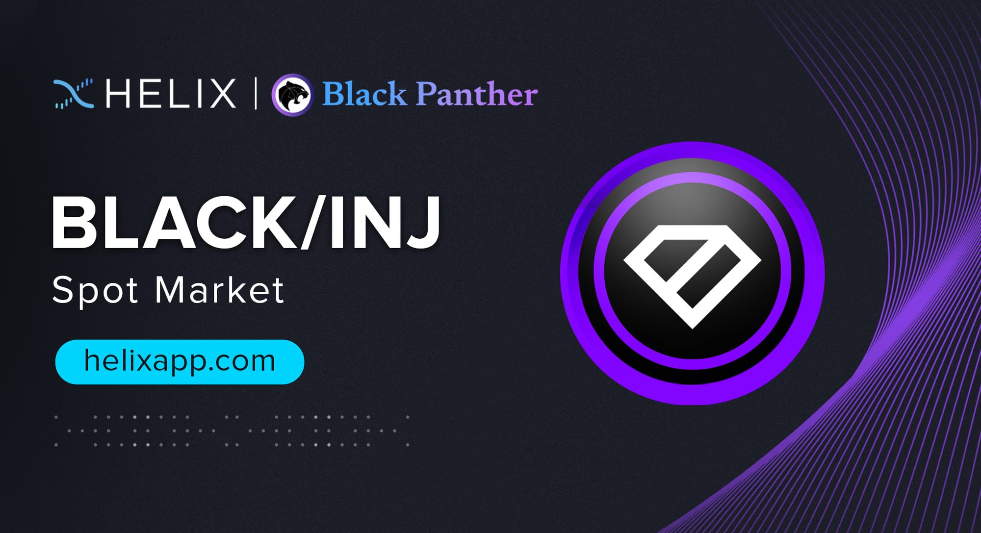 Decentralized BLACK/INJ Spot Market Listing on Helix