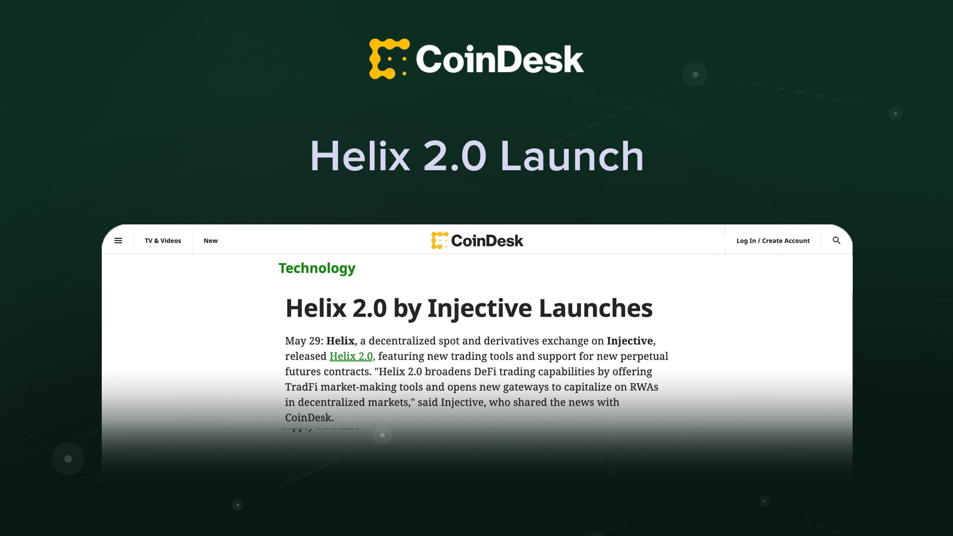 (CoinDesk) Helix 2.0 by Injective Launches