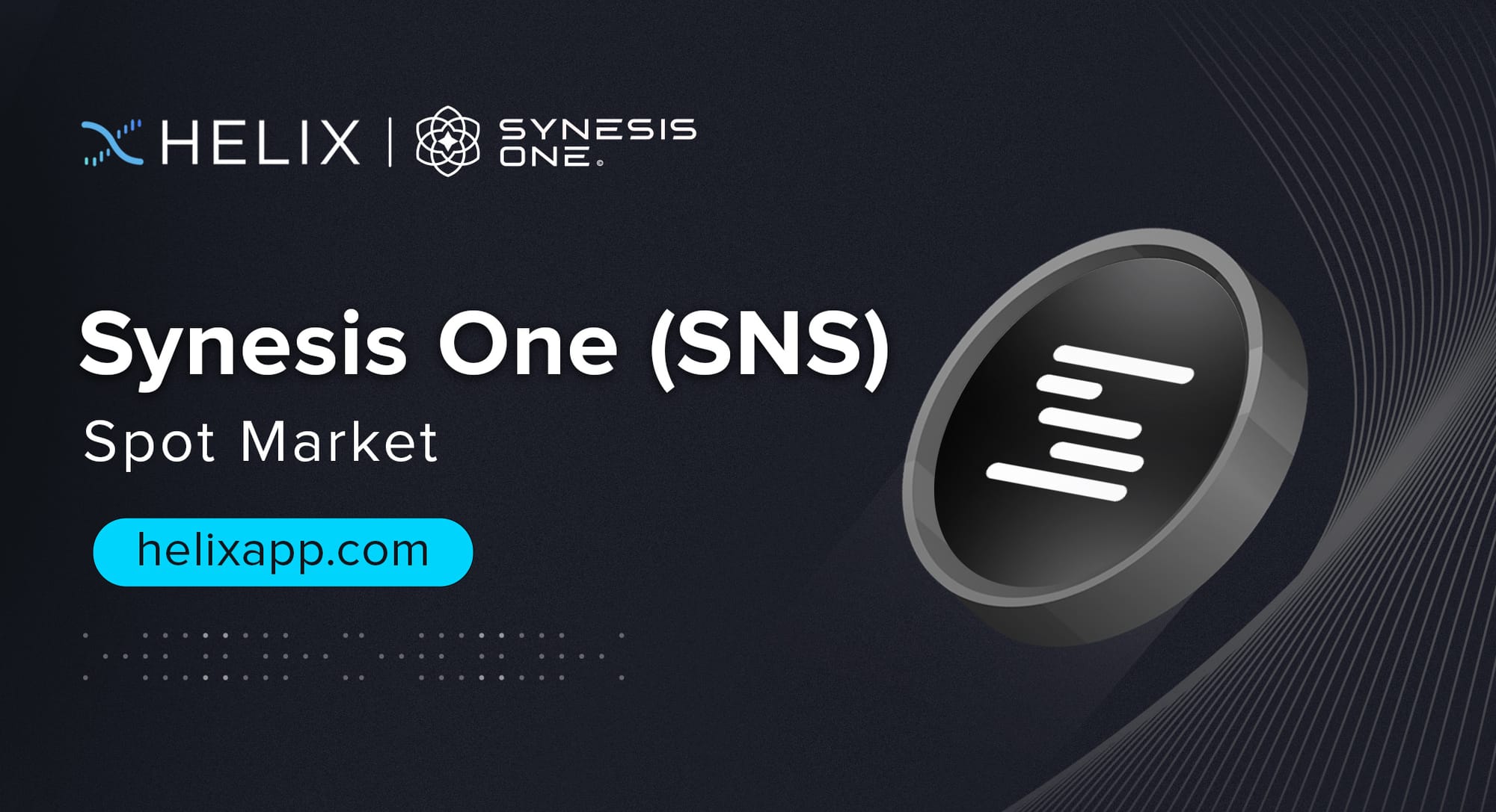 Decentralized Synesis One (SNS) Spot Market Listing on Helix