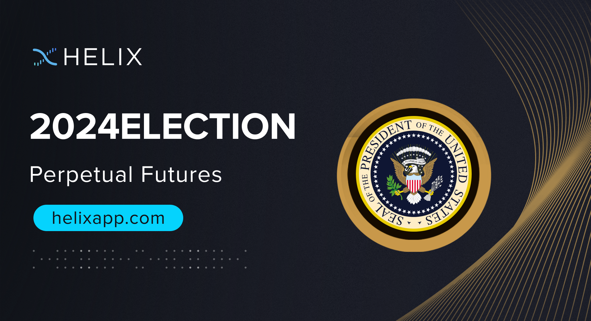 2024ELECTION Perpetual Futures Listing on Helix