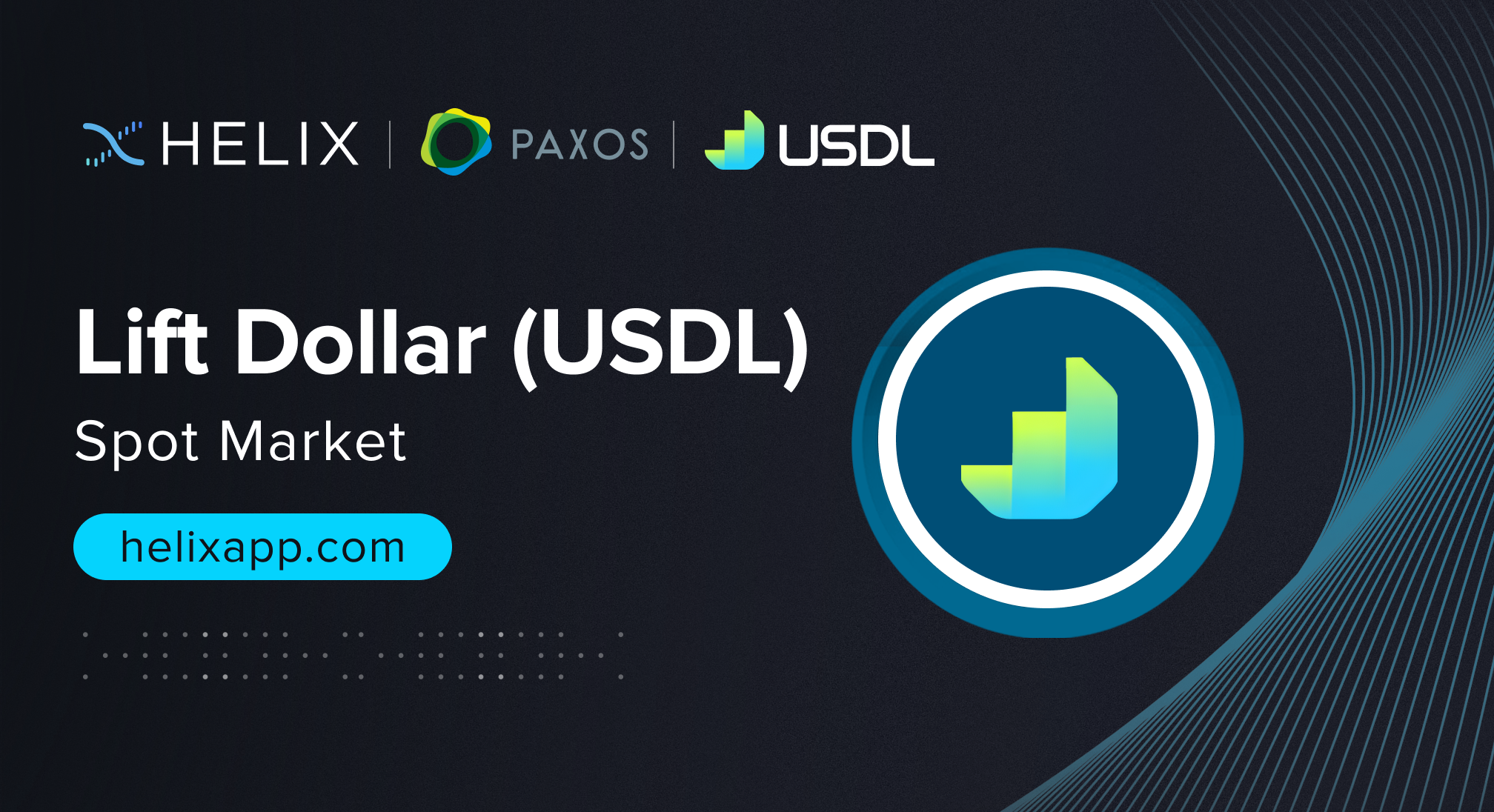 Decentralized Lift Dollar (USDL) Spot Market Listing on Helix