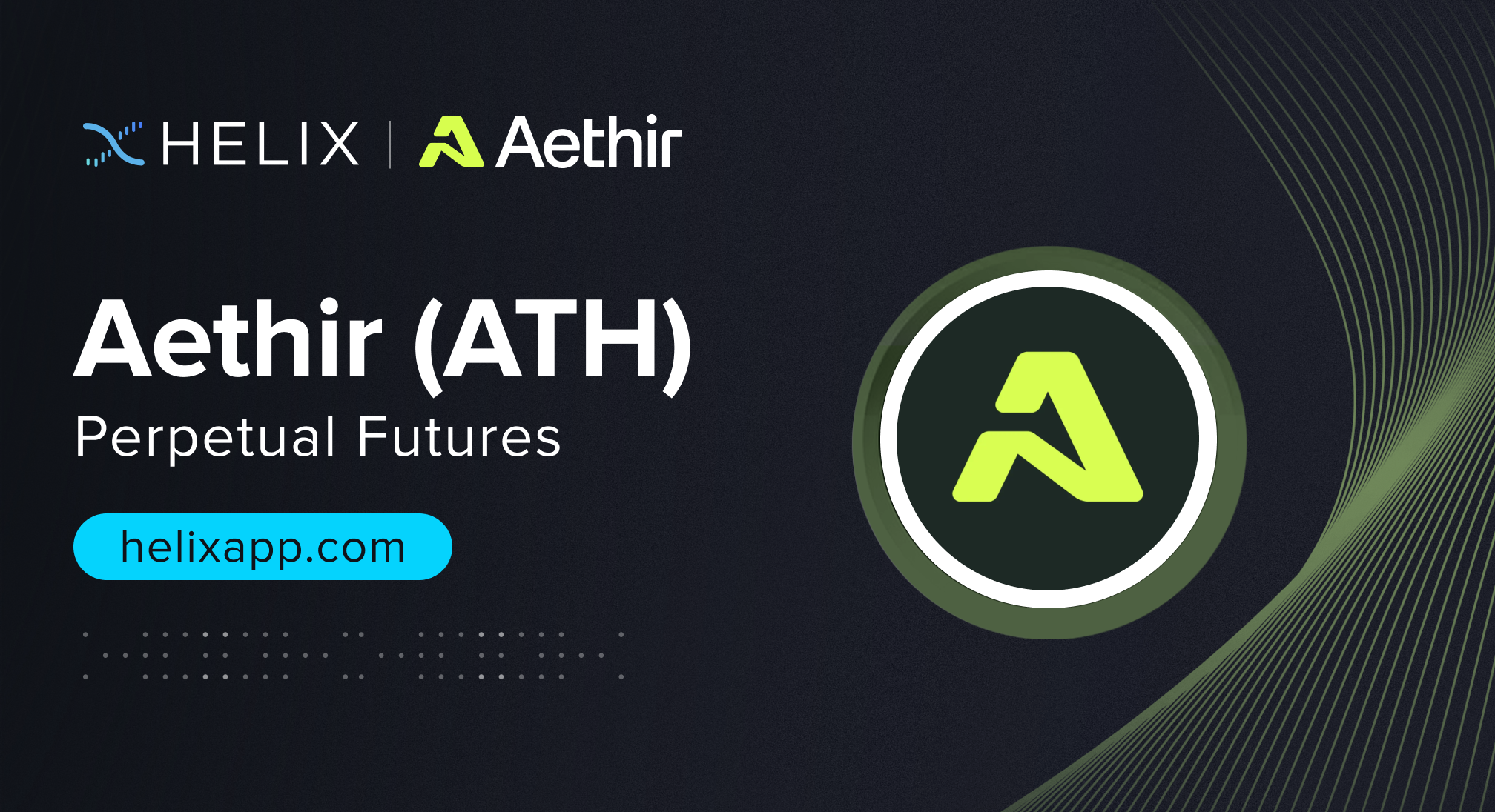 Decentralized Aethir (ATH) Perpetual Futures Listing on Helix