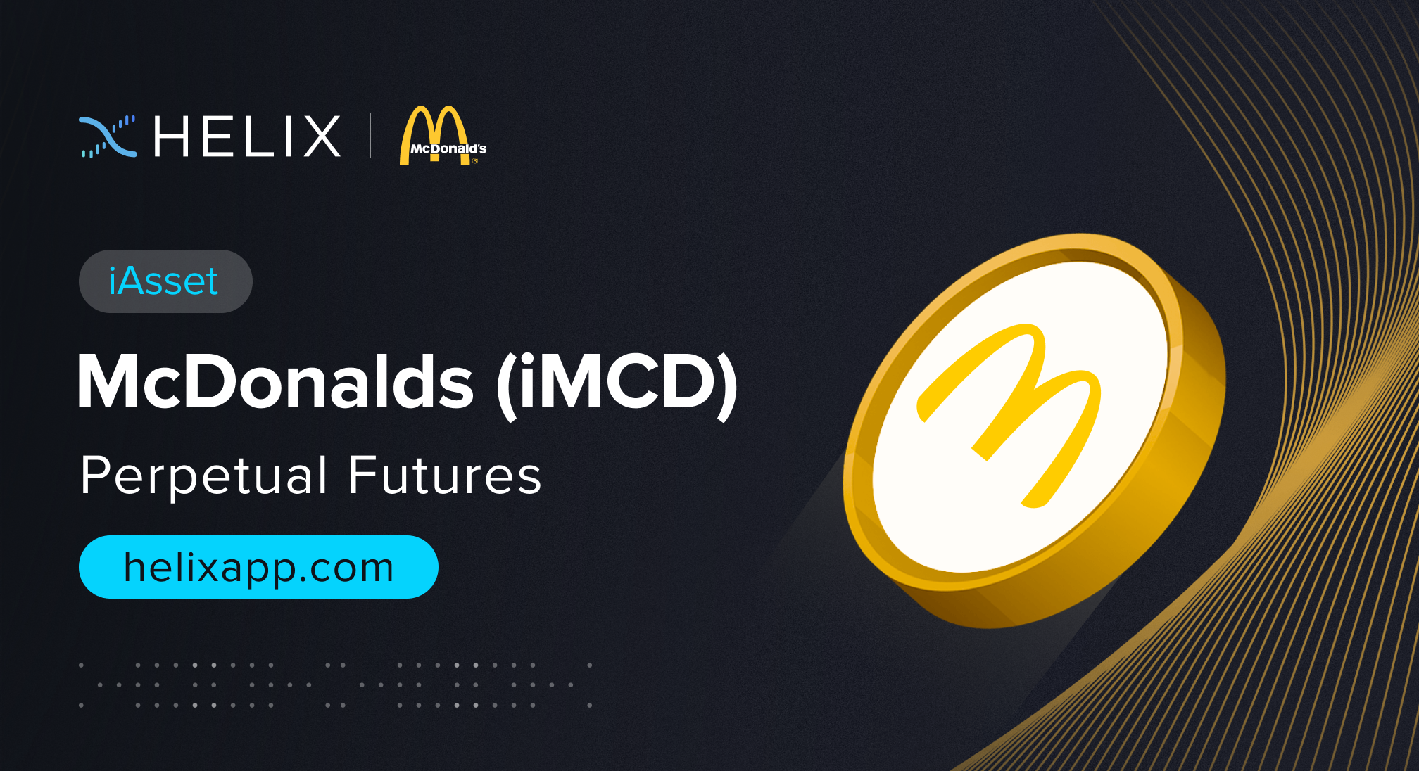 Decentralized McDonalds iAsset (iMCD) Perpetual Futures Listing on Helix