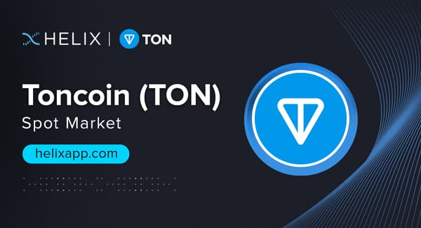 Decentralized Toncoin (TON) Spot Market Listing on Helix