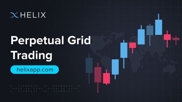 Perpetual Grid Trading Bot Launch on Helix